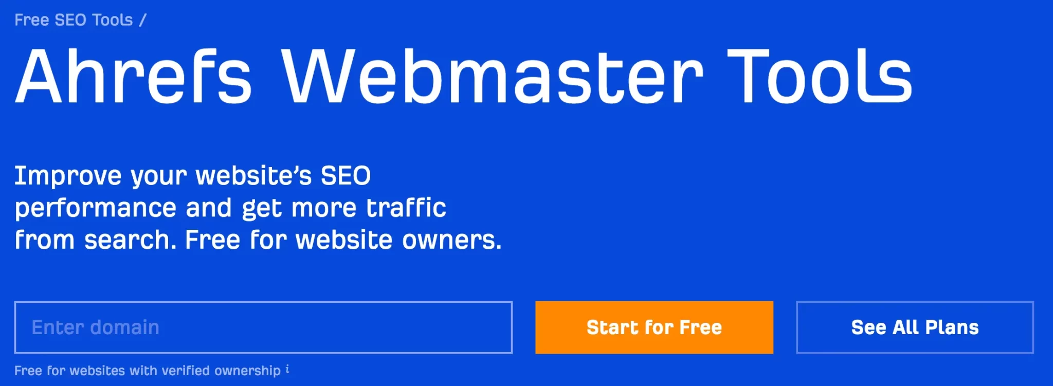 Ahrefs Webmaster Tools